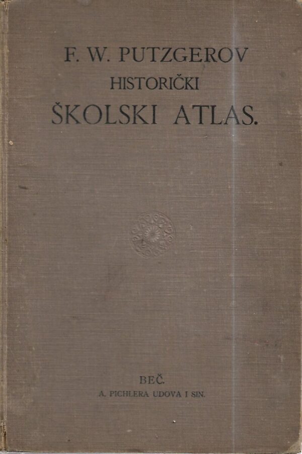 f. w. putzgerov: historički školski atlas