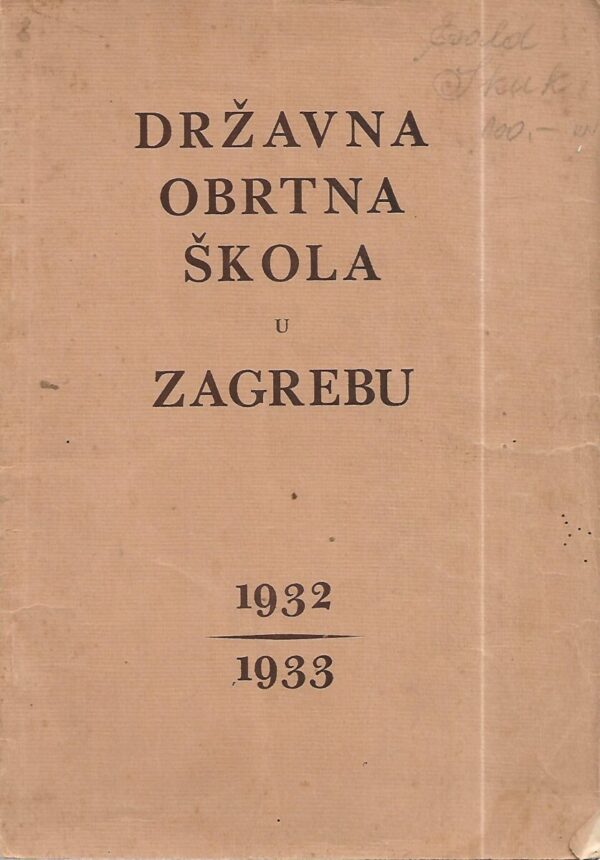 skupina autora: državna obrtna škola u zagrebu 1932 - 1933