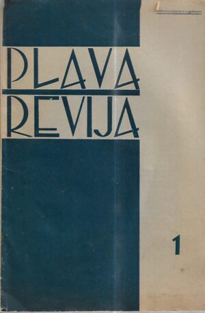 plava revija - mjesečnik ustaške mladeži - godina ii - broj 1