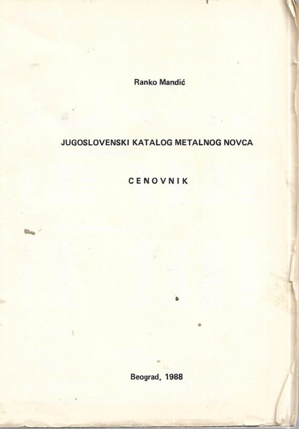 ranko mandić: jugoslovenski katalog metalnog novca