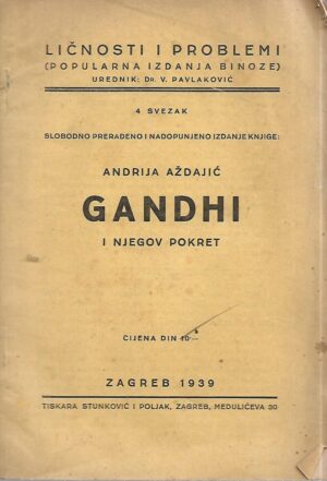 andrija aždajić: gandhi i njegov pokret