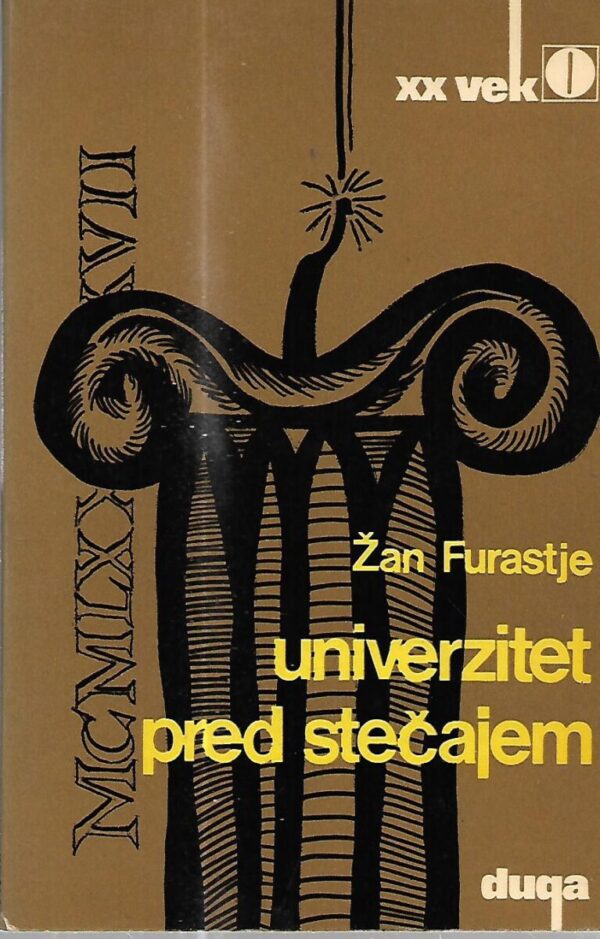 jean fourastie: univerzitet pred stečajem