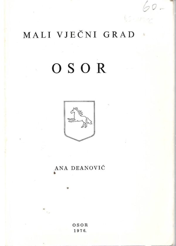 ana deanović: mali vječni grad - osor