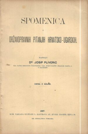 josip matasović: spomenica o državnopravnih pitanjih hrvatsko-ugarskih