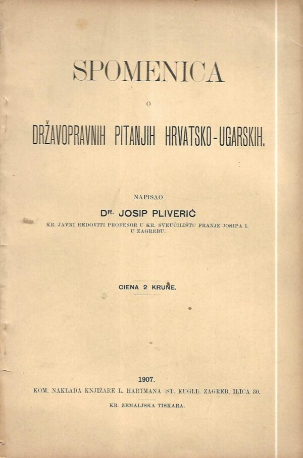 josip matasović: spomenica o državnopravnih pitanjih hrvatsko-ugarskih