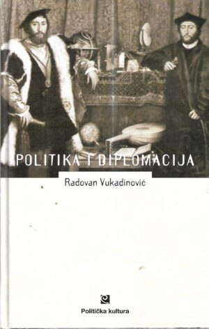 radovan vukadinović: politika i diplomacija