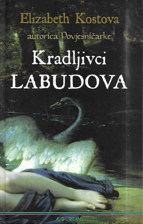 elizabeth kostova: kradljivci labudova