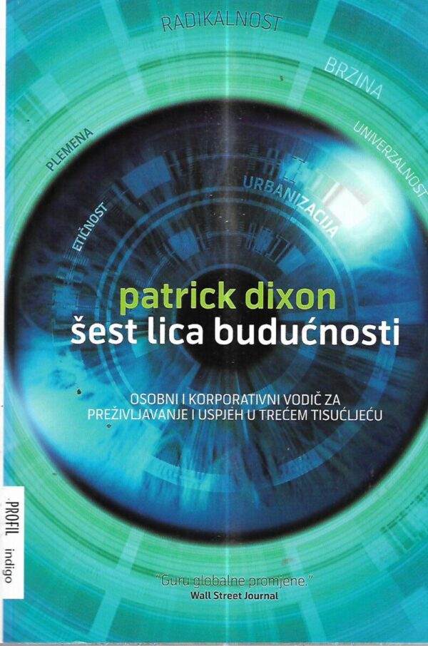 patrick dixon: Šest lica budućnosti