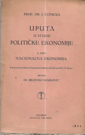 j. conrad: uputa u studij političke ekonomije - i. dio - nacionalna ekonomija