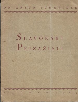 artur schneider: slavonski pejzažisti