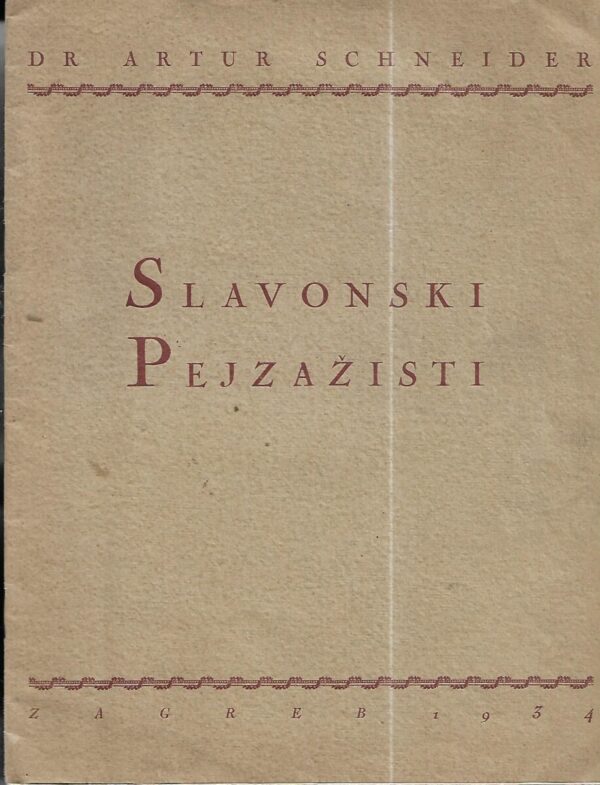 artur schneider: slavonski pejzažisti