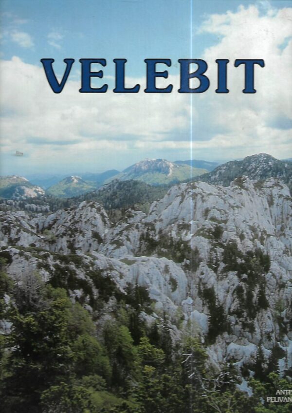 ante pelivan: velebit