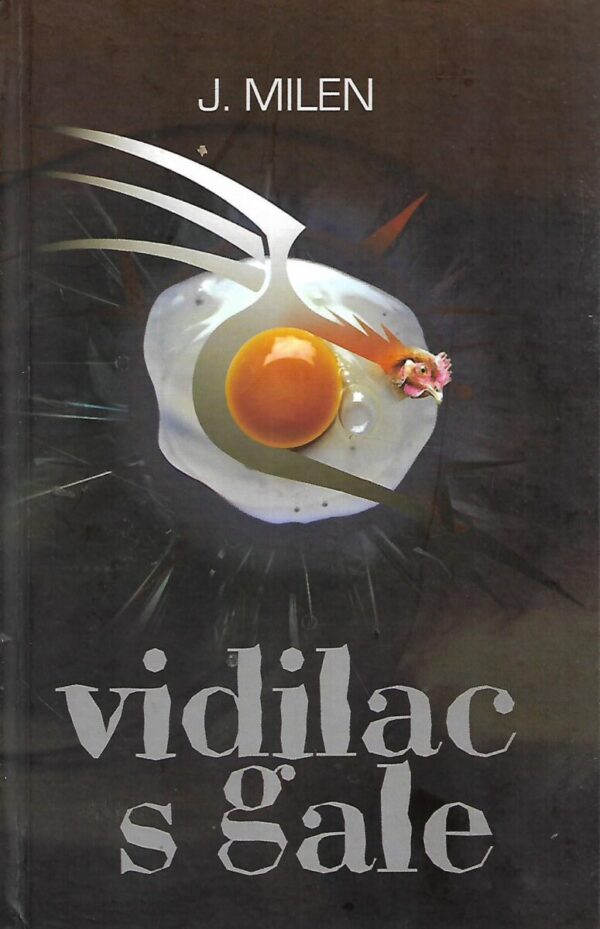 j. milen: vidilac s gale