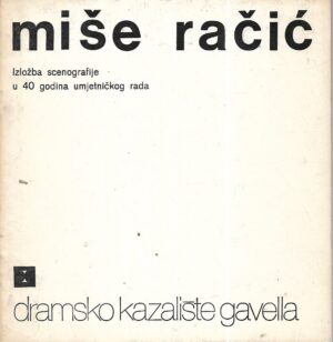 miše račić: izložba scenografije u 40 godina umjetničkog rada