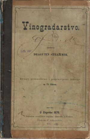 dragutin stražimir: vinogradarstvo