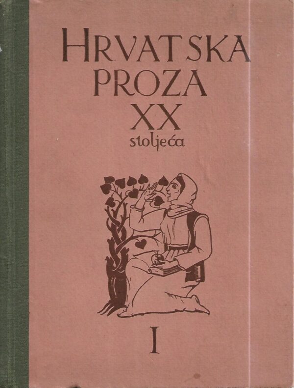 milan begović (ur.): hrvatska proza xx. stoljeća i-ii