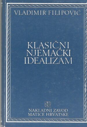 vladimir filipović: klasični njemački idealizam