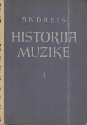 josip andreis: historija muzike i-ii