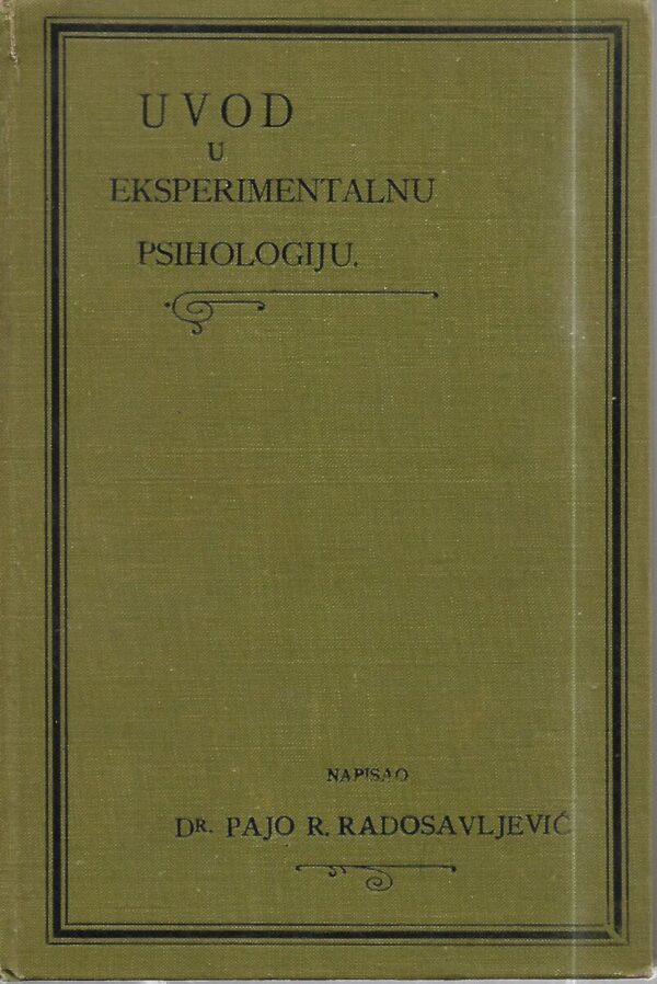 pajo r. radosavljević: uvod u eksperimentalnu psihologiju