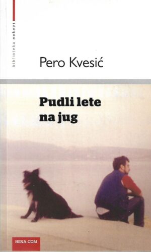 pero kvesić: pudli lete na jug