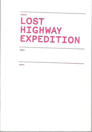 lost highway expedition - katalog