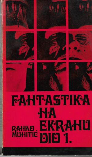 ranko munitić: fantastika na ekranu dio 1.