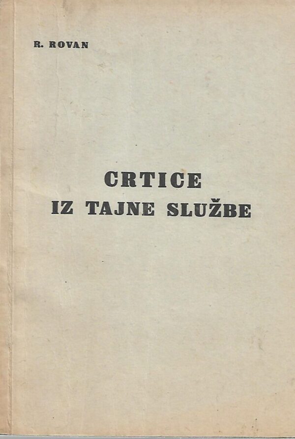 r. rovan: crtice iz tajne službe