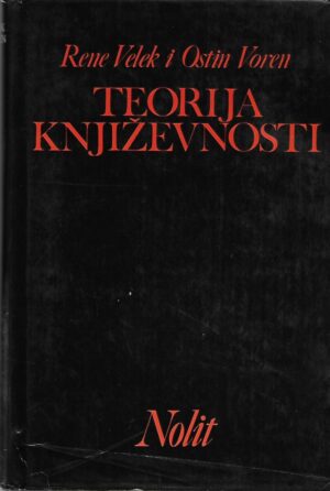 rené wellek, austin warren: teorija književnosti