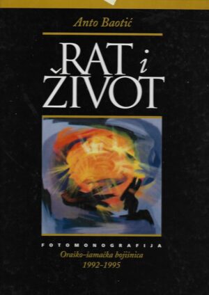 anto baotić: rat i život