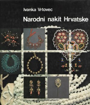 ivanka vrtovec: narodni nakit hrvatske