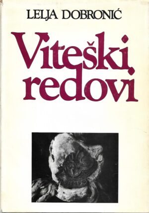 lelja dobronić: viteški redovi