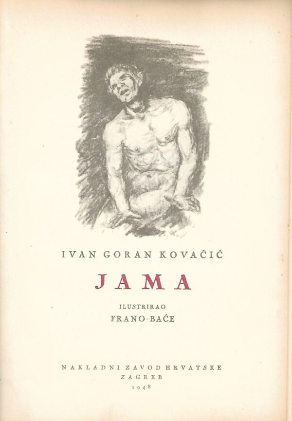 ivan goran kovačić: jama