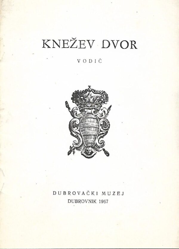 knežev dvor - vodič