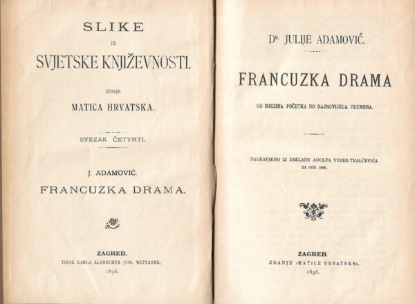 julije adamović: francuzka drama - od njezina početka do najnovijega vremena