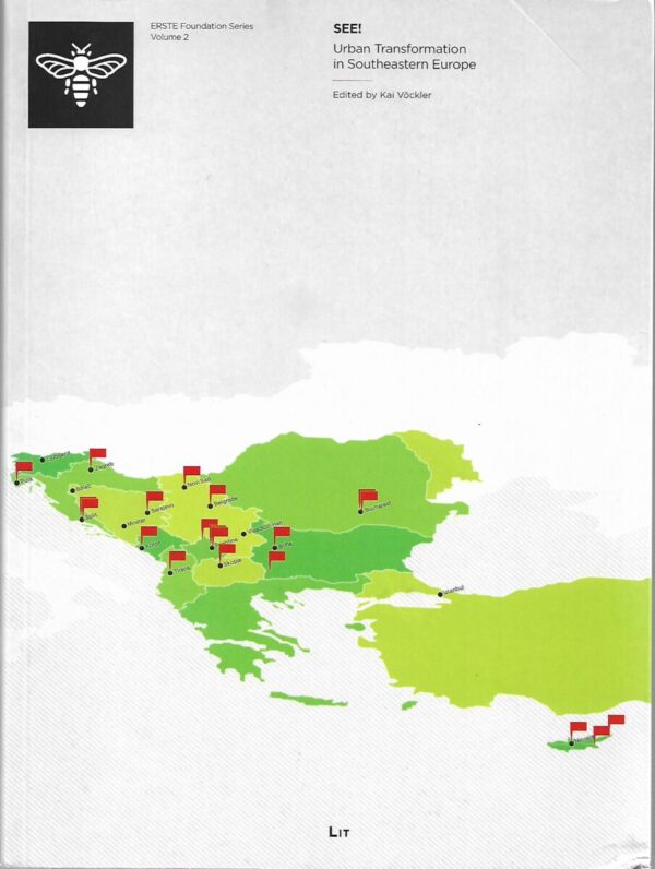 see! urban transformation in southeastern europe