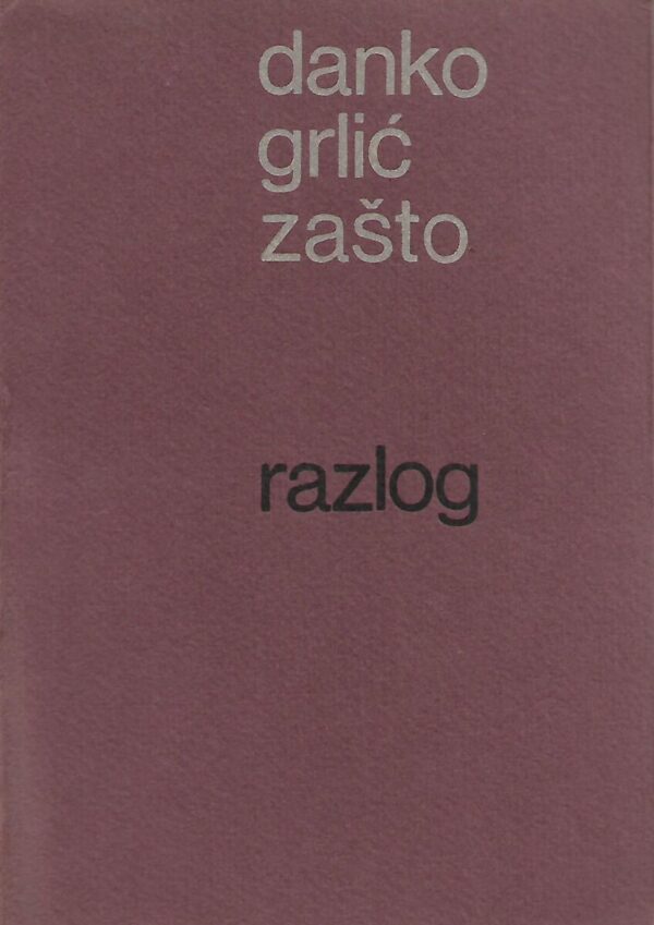 danko grlić: zašto