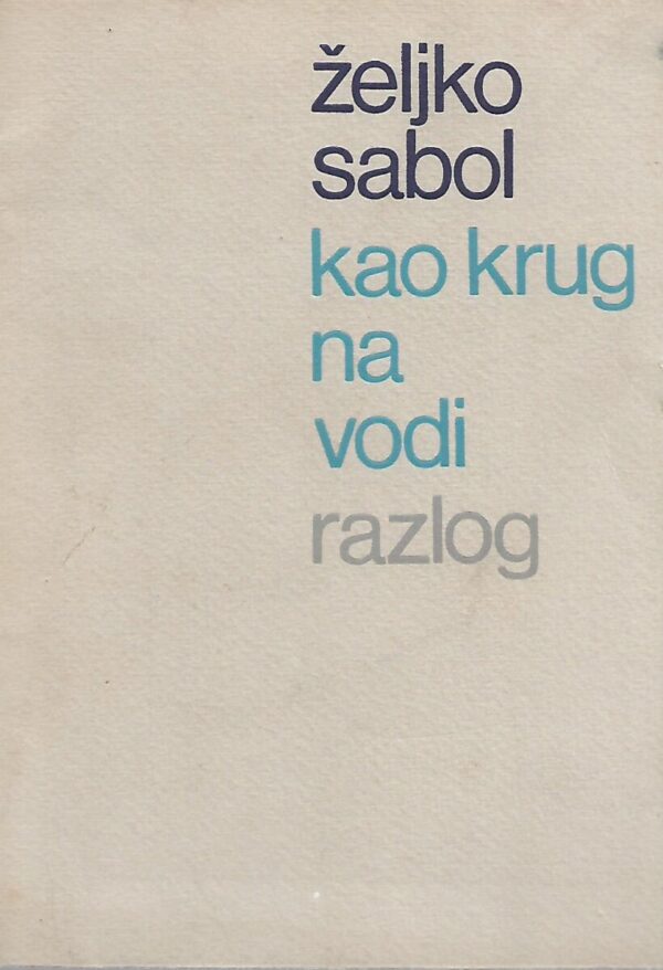 Željko sabol: kao krug na vodi