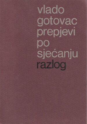 vlado gotovac: prepjevi po sjećanju