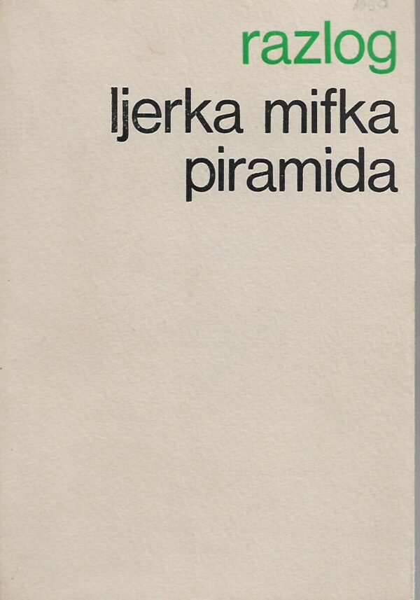 ljerka mifka: piramida