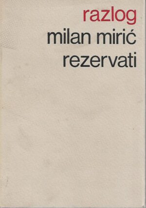 milan mirić: rezervati