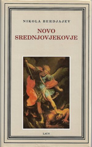 nikolaj berdjajev: novo srednjovjekovje