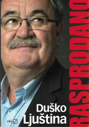 duško ljuština: rasprodano