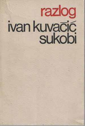 ivan kuvačić: sukobi