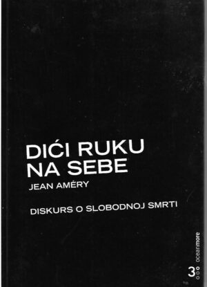 jean amery: dići ruku na sebe