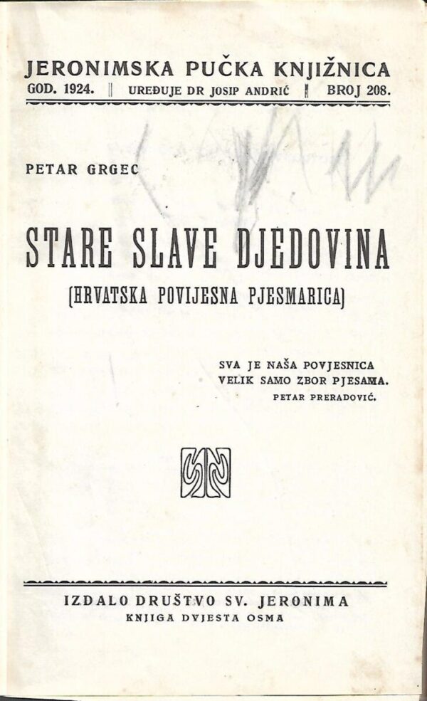 petar grgec: stare slave djedovina