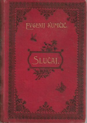 evgenij kumičić: slučaj - tri pripoviesti