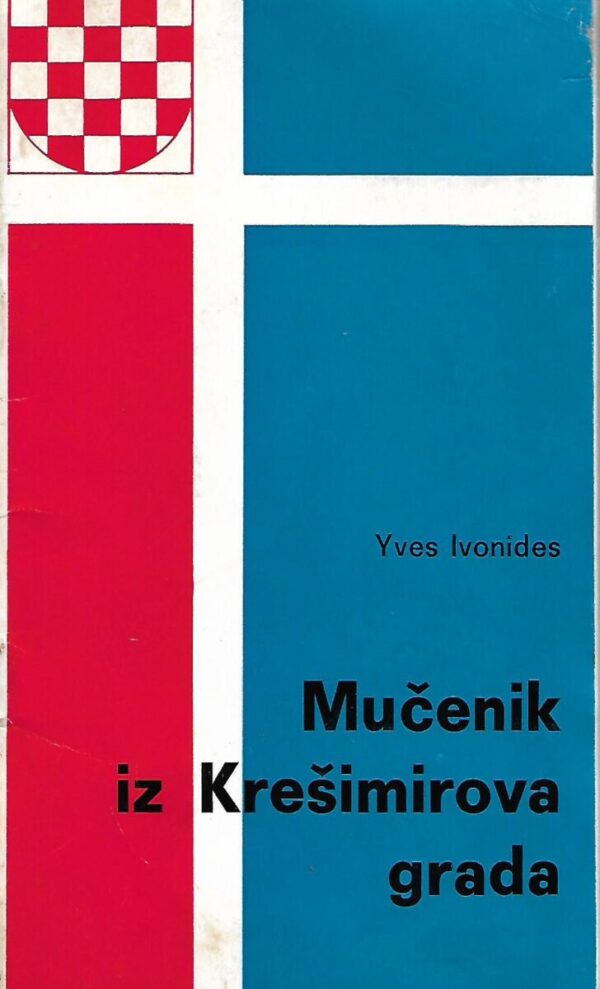 yves ivonides: mučenik iz krešimirova grada