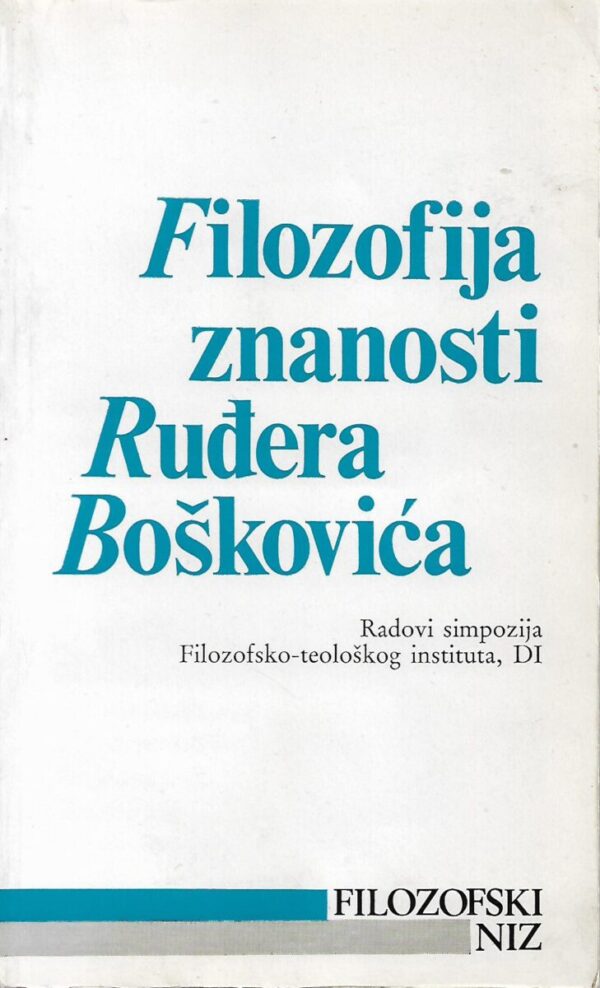 ivan macan (ur.): filozofija znanosti ruđera boškovića