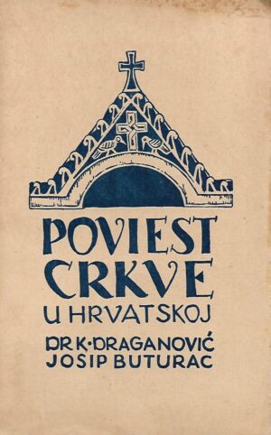 k. draganović, josip buturac: povies crkve