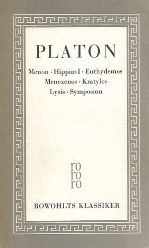 platon: menon - hippias i - euthydemos - menexenos - kratylos - lysis - symposion